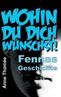 Wohin du dich wünschst! 3743953021 Book Cover