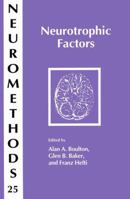 Neurotrophic Factors 0896032493 Book Cover