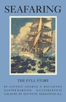 Seafaring - The Full Story 0957672829 Book Cover