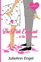 The Pink Elephant in the Bedroom: How 90% of the US Has Herpes and Nobody is Talking About it 1937801438 Book Cover