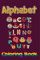Alpbahet Coloring Book: For Kids Ages 4 - 8 Fans , Cute Unique Coloring Pages B083XX3M9T Book Cover
