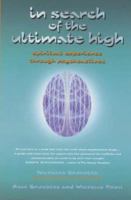 In Search of the Ultimate High: Spiritual Experience Through PsychoactiýEs 0712670874 Book Cover