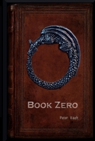 Book Zero B08QRKV8B9 Book Cover