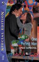 One Perfect Man 037324620X Book Cover