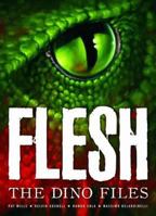 Flesh: The Dino Files 190799226X Book Cover