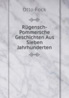 Rugensch-Pommersche Geschichten Aus Sieben Jahrhunderten 3741116327 Book Cover
