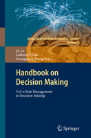 Handbook on Decision Making: Vol 2: Risk Management in Decision Making 3642257542 Book Cover
