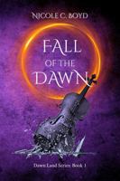 Fall of the Dawn (Dawn Land Series) B0FXLQ11MQ Book Cover