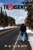 Transients: A "Rags to Rags" Story B094GTYX5W Book Cover