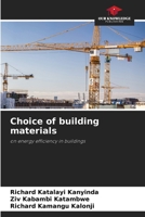 Choice of building materials: on energy efficiency in buildings 6207618920 Book Cover