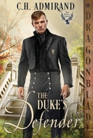 The Duke's Defender (The Duke's Guard) 1961275546 Book Cover