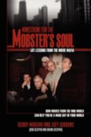 Minestrone for the Mobster's Soul: Life Lessons from the Movie Mafia 1593305400 Book Cover