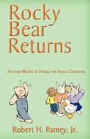 Rocky Bear Returns 0977294161 Book Cover