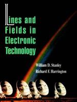 Lines and Fields in Electronic Technology 002415654X Book Cover