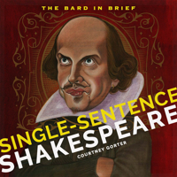 Single-Sentence Shakespeare 1411480600 Book Cover