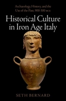 Historical Culture in Iron Age Italy 0197647464 Book Cover