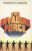 The Invading Force 188008967X Book Cover