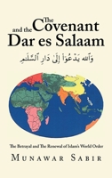 The Covenant and the Dar Es Salaam 1698709285 Book Cover