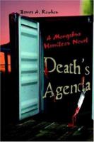 Death's Agenda: A Morgahna Hamilton Novel 0595397077 Book Cover