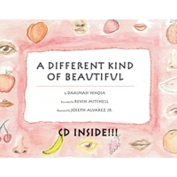 A Different Kind Of Beautiful 1412027926 Book Cover