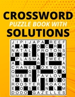 Crossword puzzle book with solutions: School zone crossword puzzles B09HVGB7KZ Book Cover