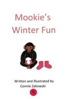 Mookie's Winter Fun 1644265273 Book Cover