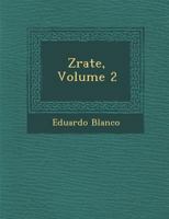 Z�rate, Volume 2 128698548X Book Cover