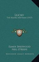 Lucky: The Young Navyman 1104251299 Book Cover