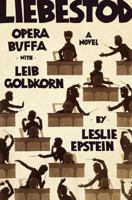 Liebestod: Opera Buffa with Leib Goldkorn 0393081311 Book Cover