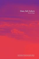 Class, Self, Culture (Transformations) 041530086X Book Cover