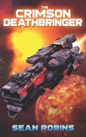 The Crimson Deathbringer 1095512285 Book Cover