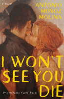 I Won't See You Die: A Novel 1635424321 Book Cover