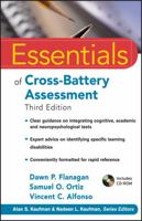 Essentials of Cross-Battery Assessment with C/D Rom (Essentials of Psychological Assessment) 0471757713 Book Cover