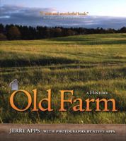 Old Farm: A History 0870206362 Book Cover
