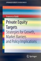 Private Equity Targets: Strategies for Growth, Market Barriers and Policy Implications 8847028256 Book Cover