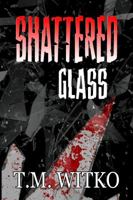 Shattered Glass 099941464X Book Cover