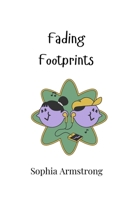 Fading Footprints 9908002996 Book Cover