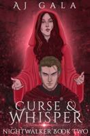 Nightwalker : Curse and Whisper 1734850701 Book Cover