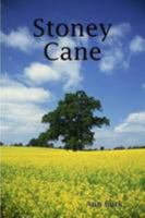 Stony Cane 1300349999 Book Cover