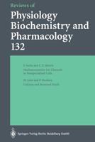 Reviews of Physiology, Biochemistry and Pharmacology, Volume 132 3662310015 Book Cover