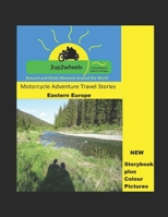 2up2wheels in Eastern Europe: Motorcycle Travel Adventures around the World 1081360208 Book Cover