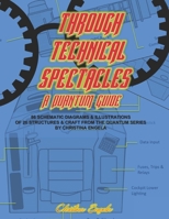 Through Technical Spectacles - A Quantum Guide B0CCZXLH2M Book Cover