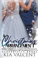 A Christmas Arrangement (Christmas Romance) B0CR3XW88Y Book Cover