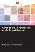 Éthique de la recherche et de la publication (French Edition) 6207029240 Book Cover