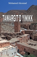 Tawargit d yimikk (Afrikaans Edition) B0DZNNFPV2 Book Cover