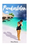 Paradiesleben 1520757018 Book Cover