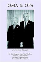 Oma & Opa: A Loving Memoir 0595397409 Book Cover