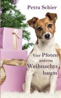 Vier Pfoten unterm Pfoten unterm Weihnachtsbaum 3734728843 Book Cover