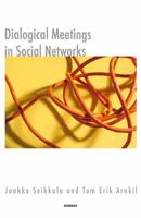 Dialogical Meetings in Social Networks 185575410X Book Cover