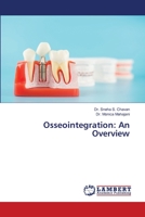 Osseointegration: An Overview 6206156397 Book Cover